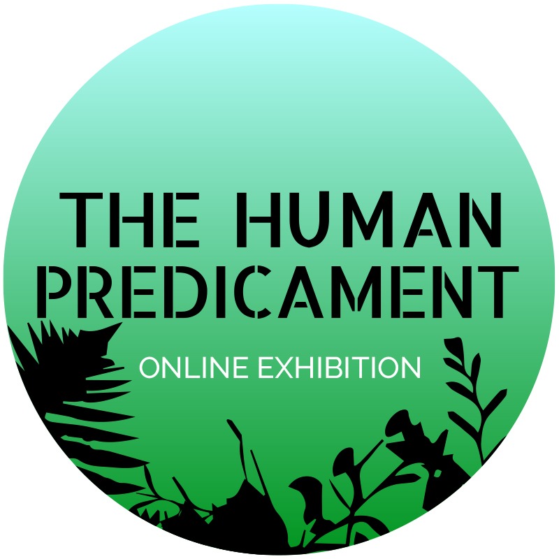 online exhibitions human predicament